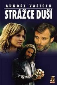 Хранитель душ / Strazce Dusi (2005)
